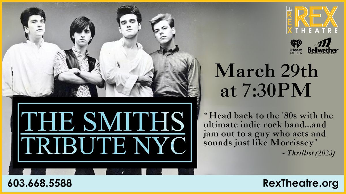 Smiths Tribute Manchester NH Rex Theatre Sat Mar 29