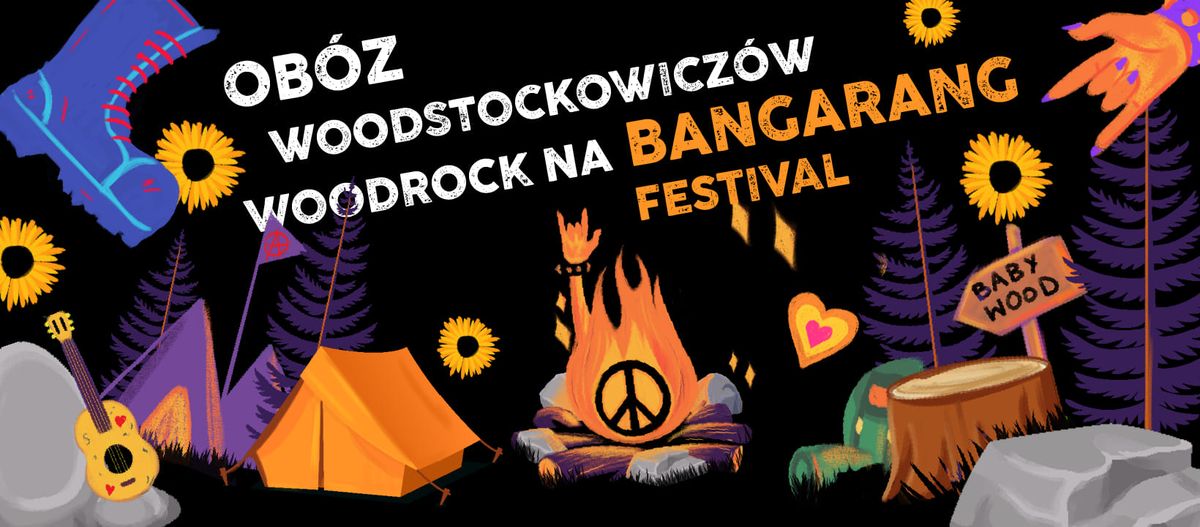 Ob\u00f3z Woodstockowicz\u00f3w WoodRock Na Bangarang Festival 