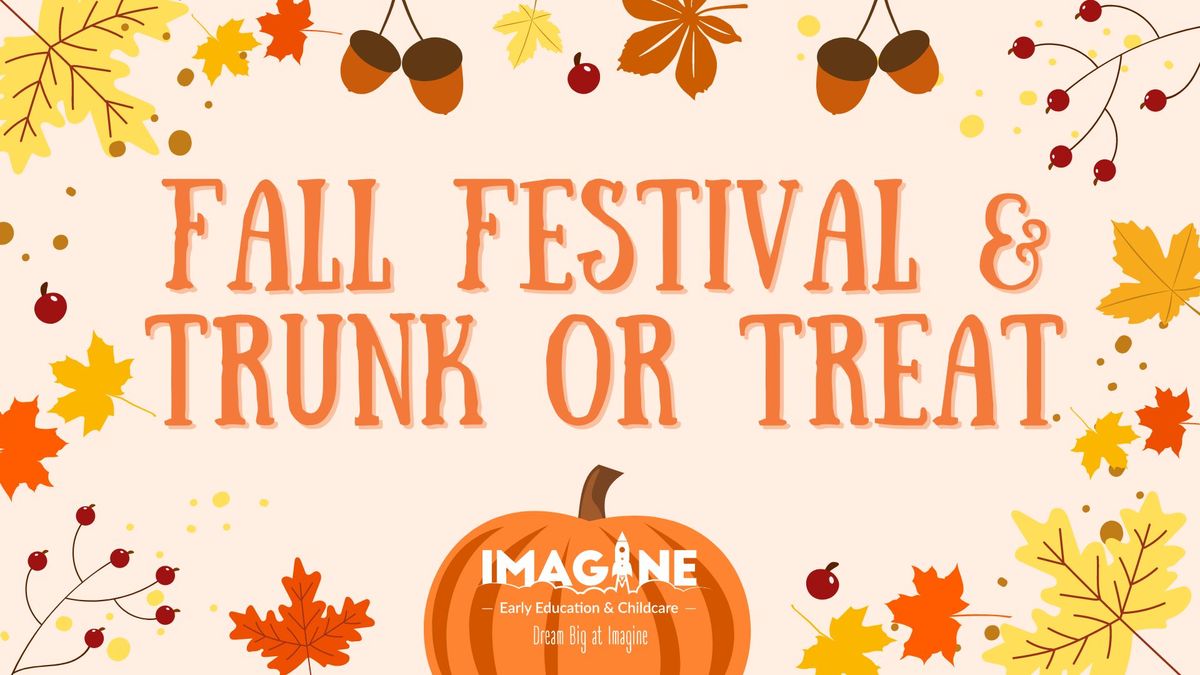 Fall Festival & Trunk or Treat Event