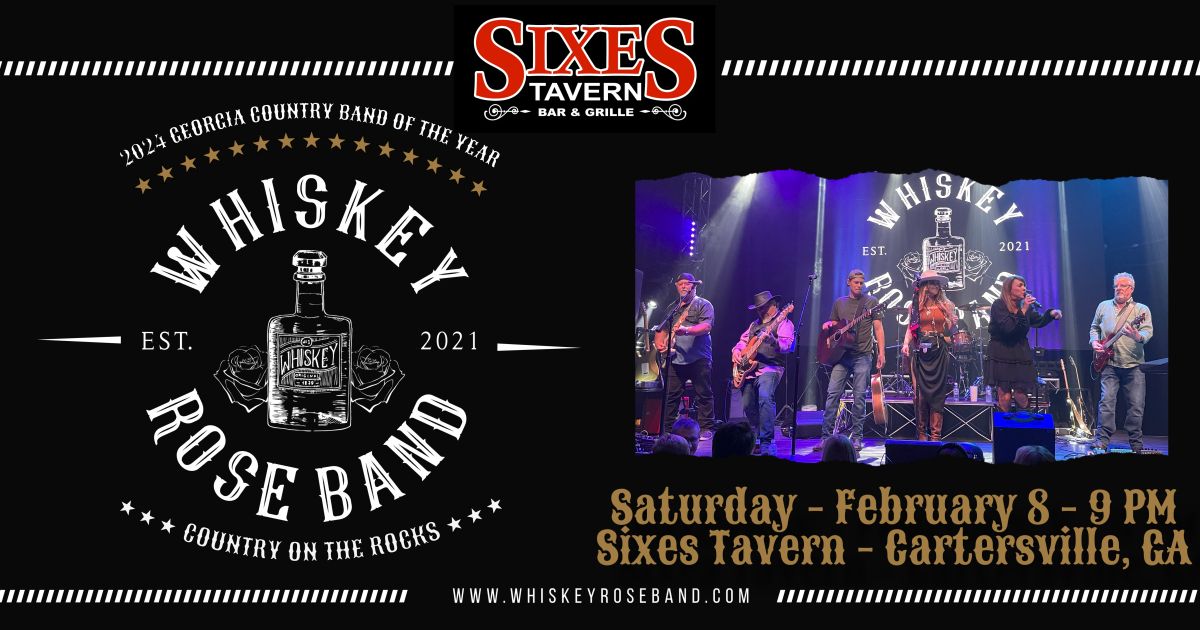 Whiskey Rose Band back at Sixes Tavern!