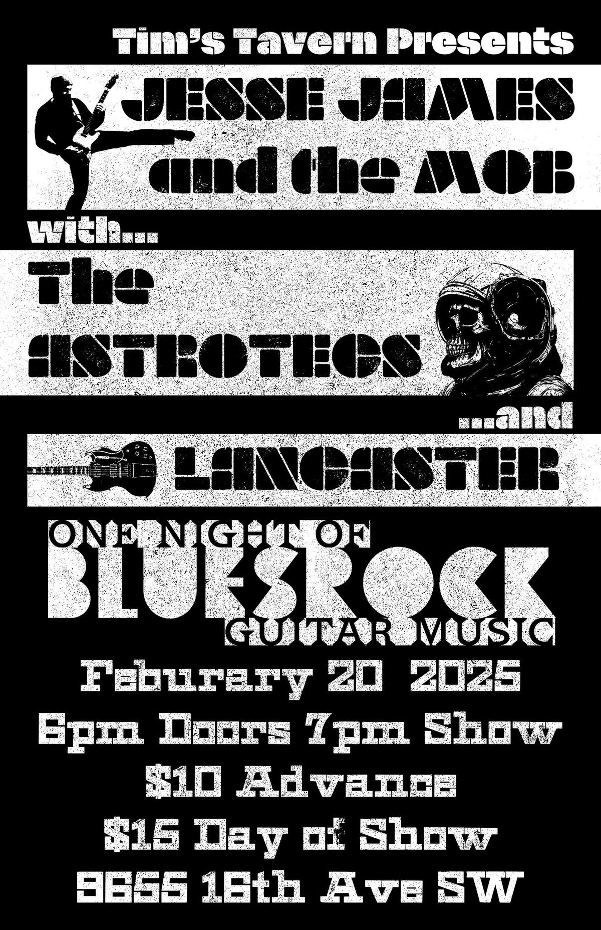 Jesse James and the MOB \/\/ The Astrotecs \/\/ Lancaster