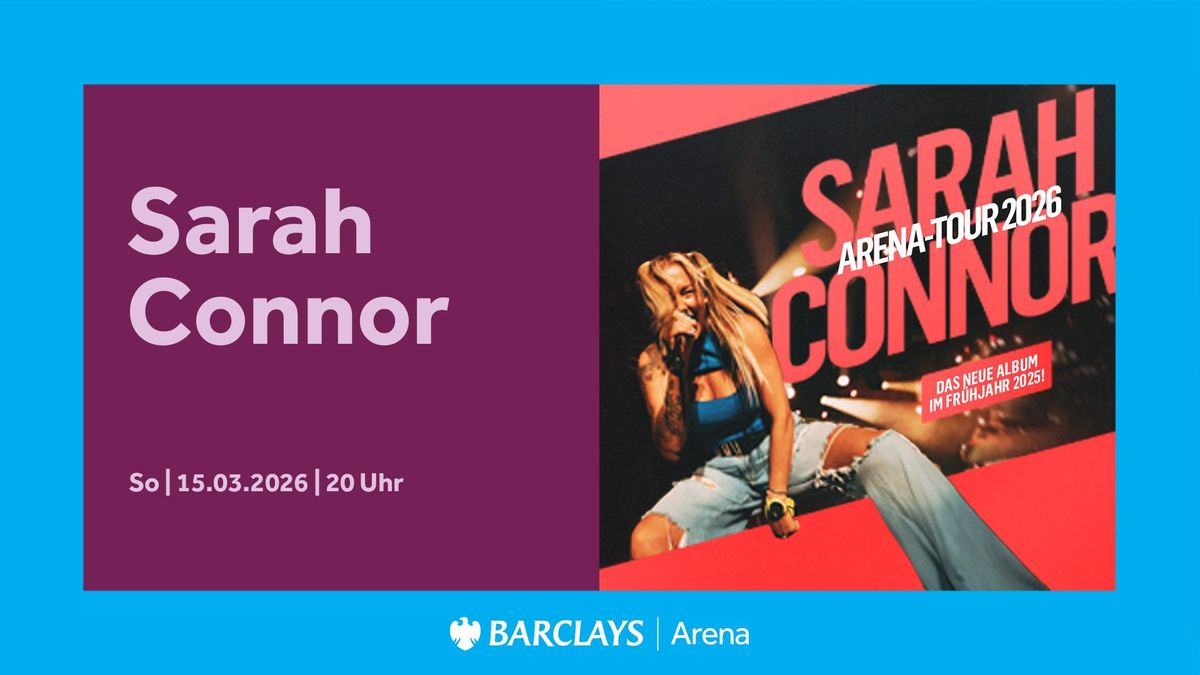 Sarah Connor | Barclays Arena Hamburg