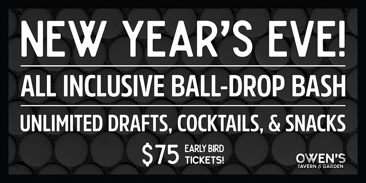 Owen's Tavern & Garden's New Year's Eve Bash, Ringing in 2026!