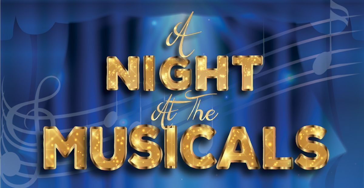 A Night at the Musicals