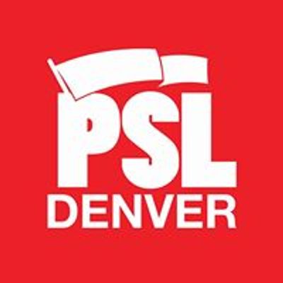 Party for Socialism and Liberation - Denver