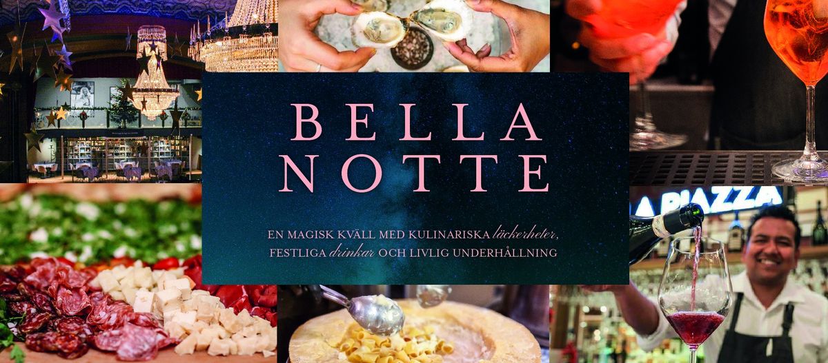 Bella Notte - Eataly's st\u00f6rsta mat- och dryckesfest! \u2728\ud83e\udd42