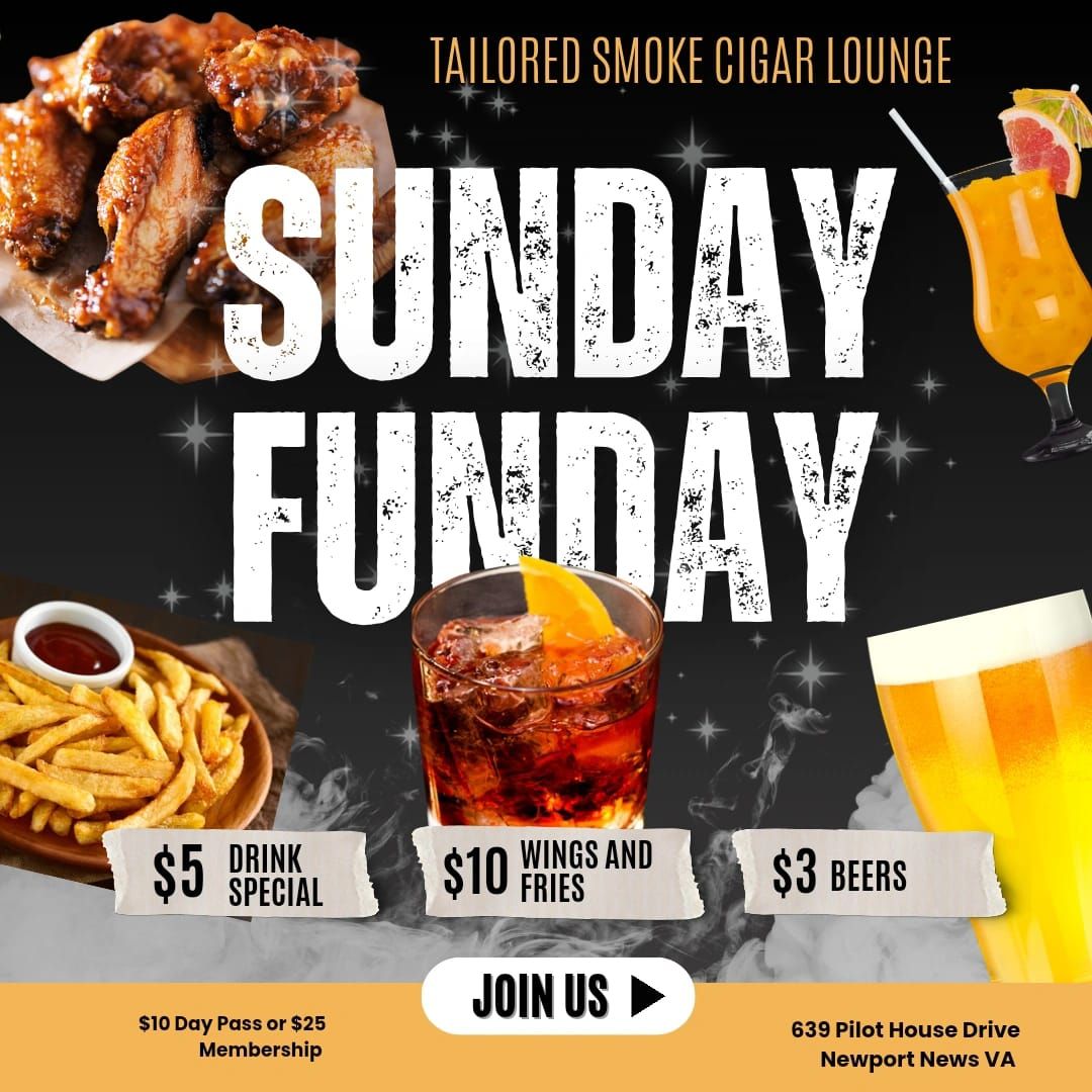 Sunday Funday at Tailored Smoke Newport News 