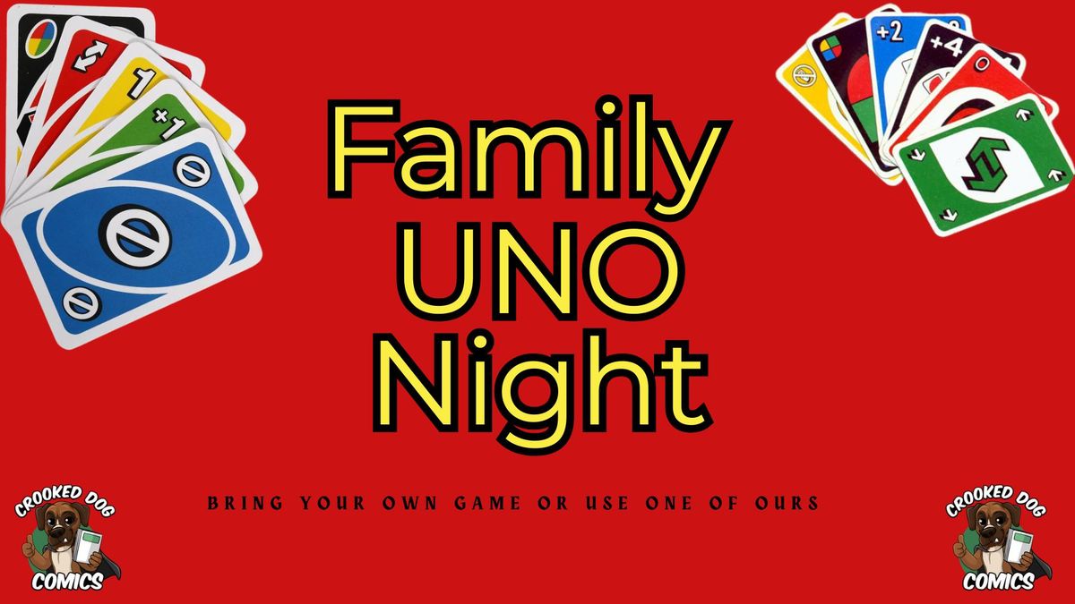 Family UNO Night on First Saturdays (FREE)