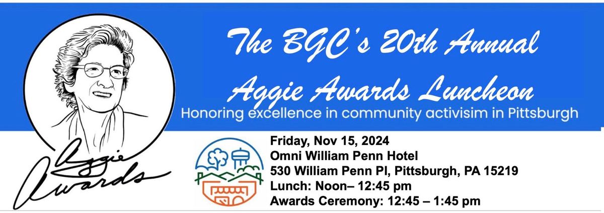 The Bloomfield-Garfield Corporation\u2019s 20th Annual Aggie Brose Awards Luncheon