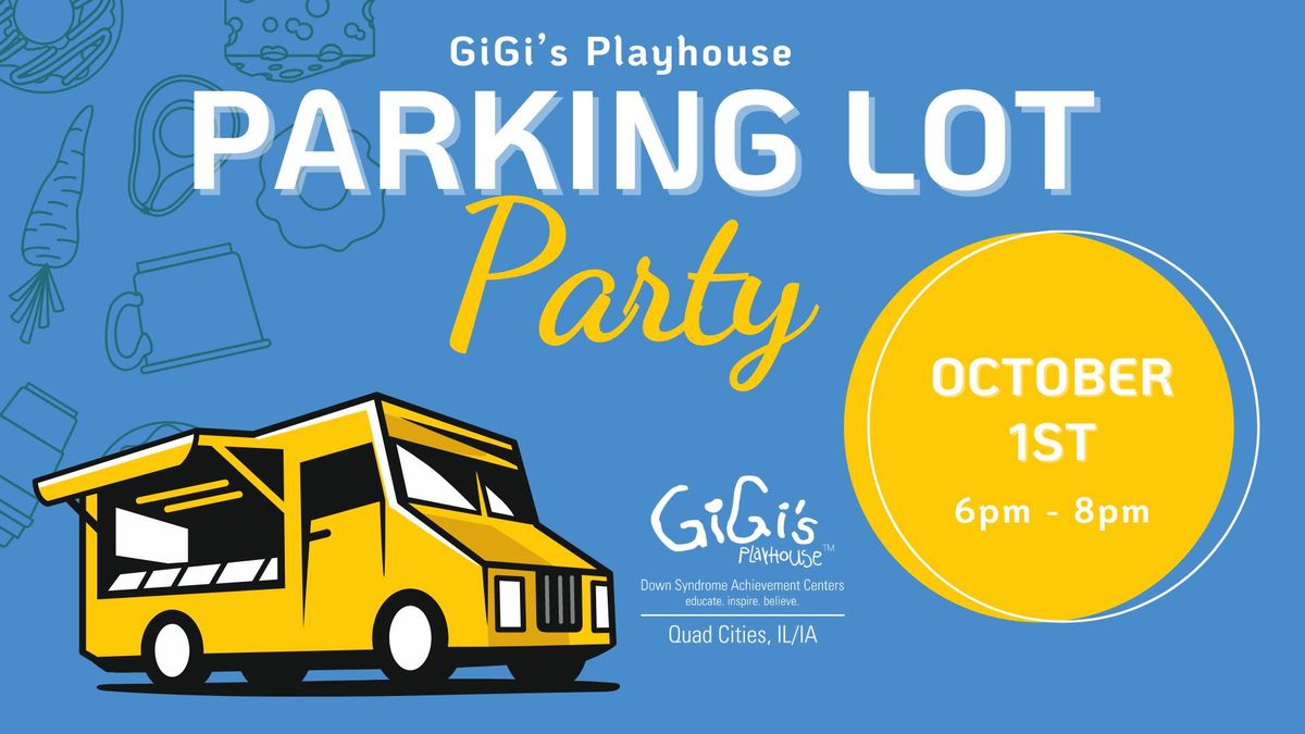 GiGi's Parking Lot Party