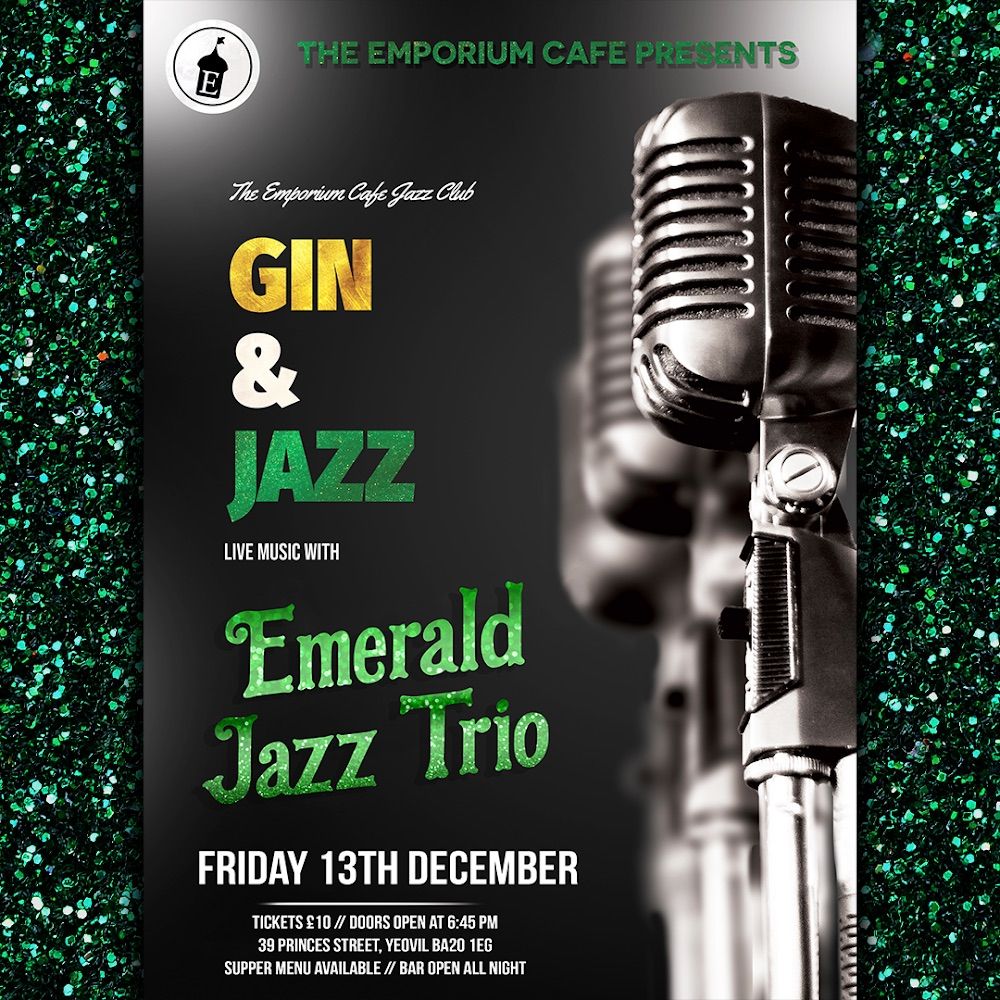 Gin & Jazz ~ with Emerald Jazz Trio 