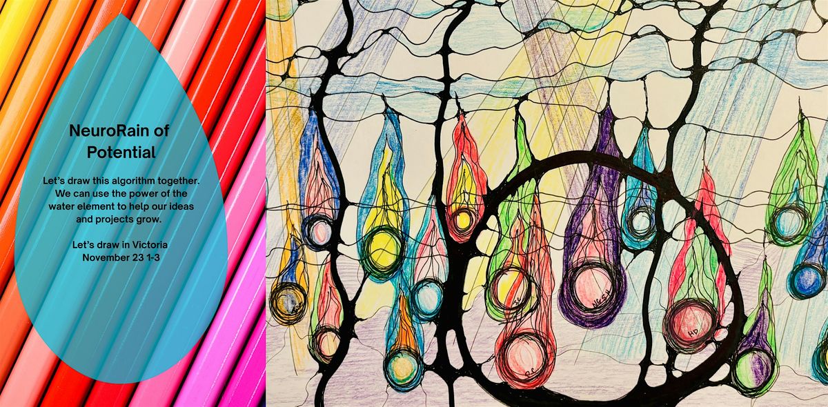 NeuroRain of Potential Neurographica with Karla in Victoria