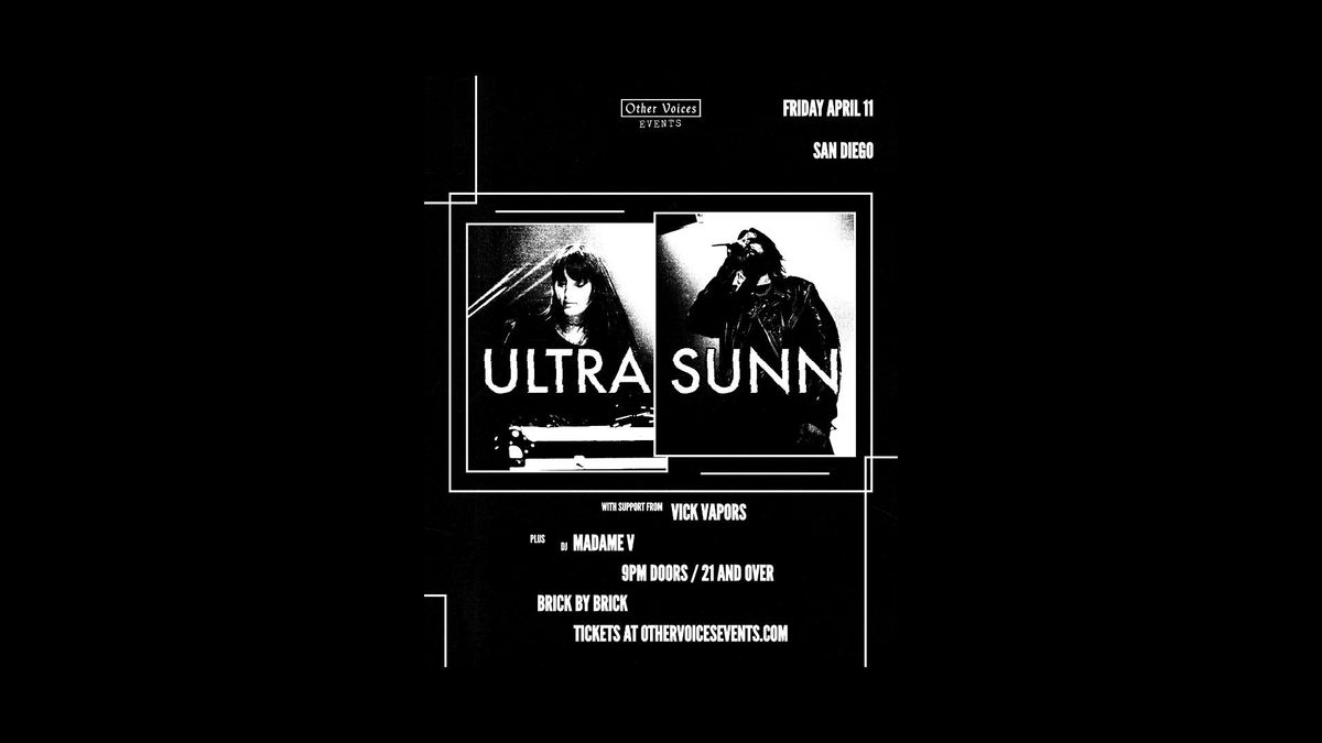 ULTRA SUNN with special guests at Brick by Brick