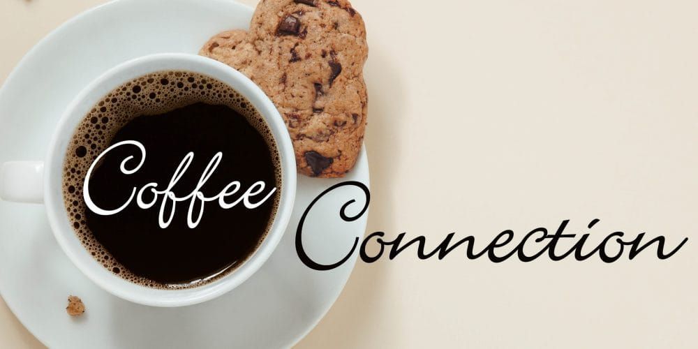 Coffee & Connection