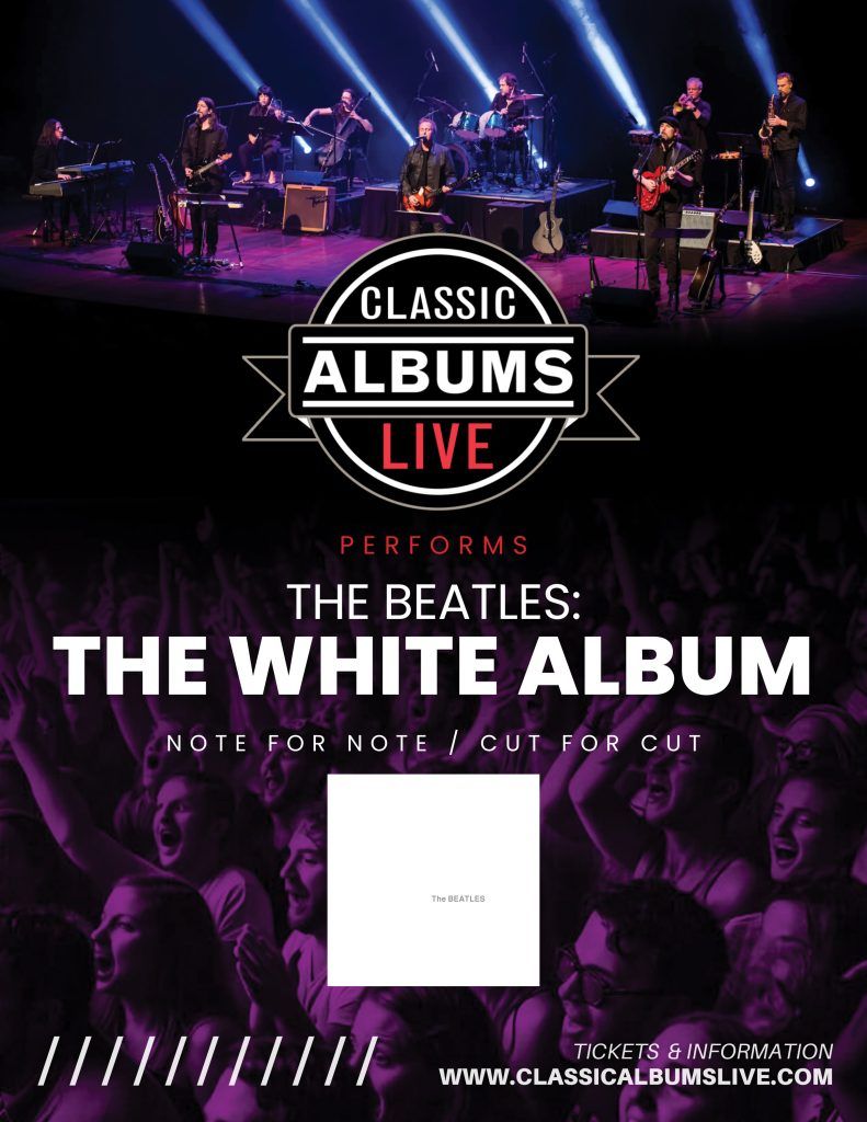 Classic Albums Live at Flato Markham Theatre