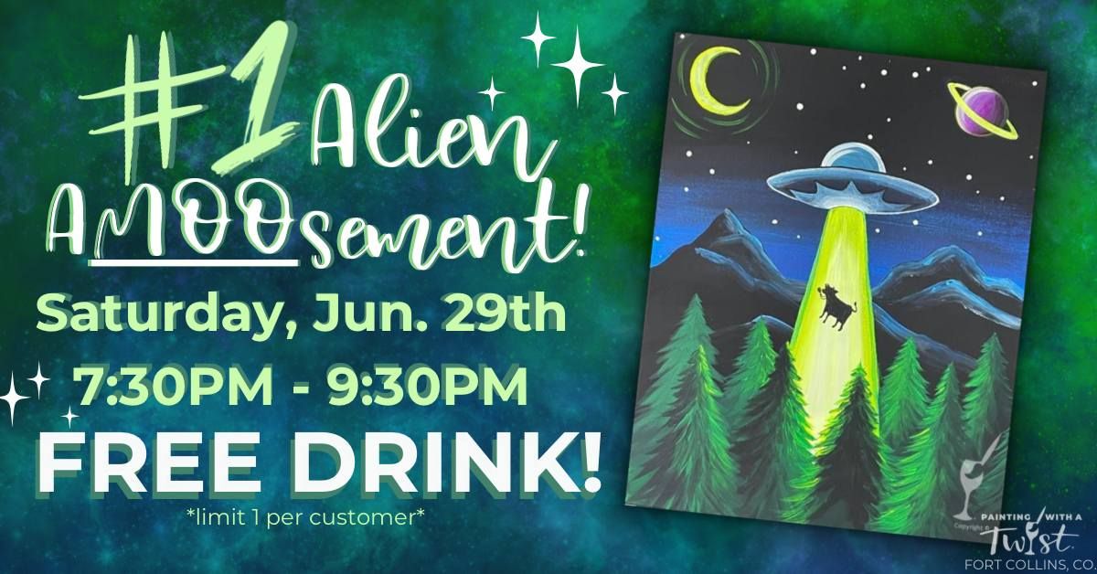 ?#1 Alien aMOOsement?FIRST DRINK FREE!!?
