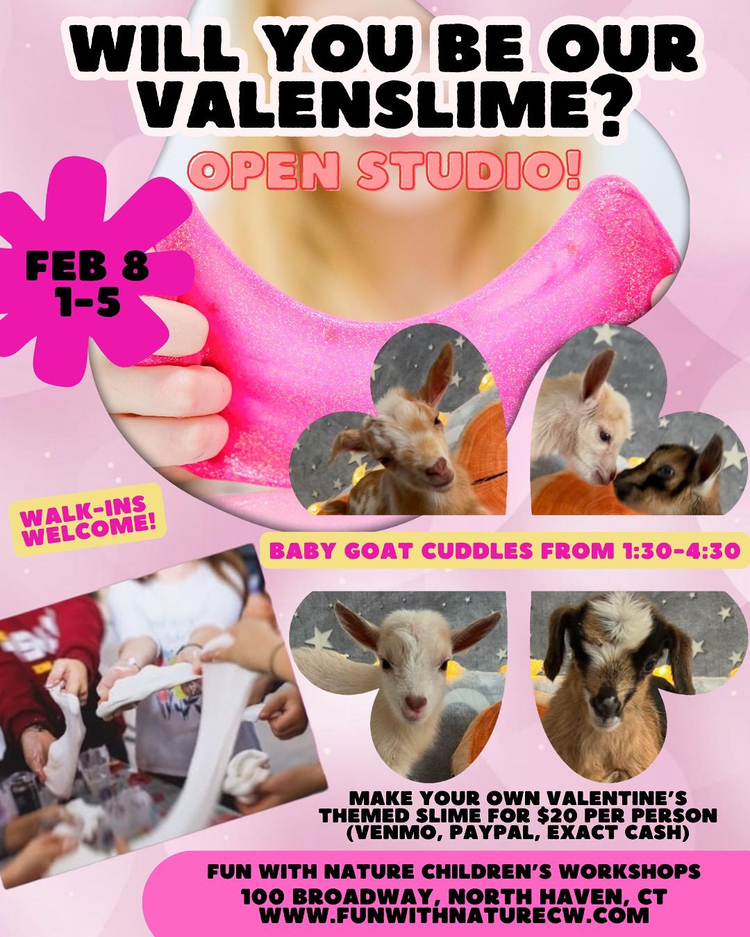 Be My ValenSLIME (Open Studio!)