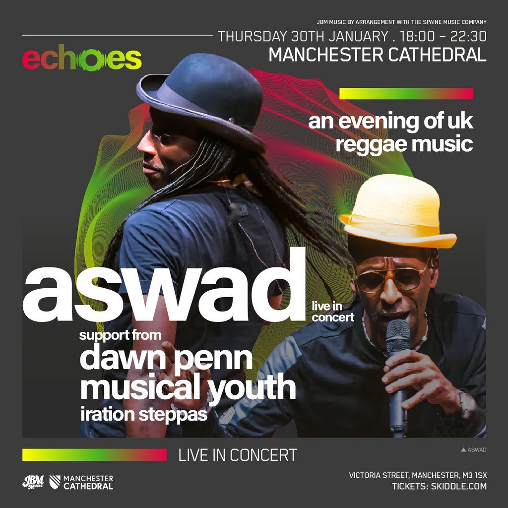 Aswad, Dawn Penn & Musical Youth LIVE at Manchester Cathedral