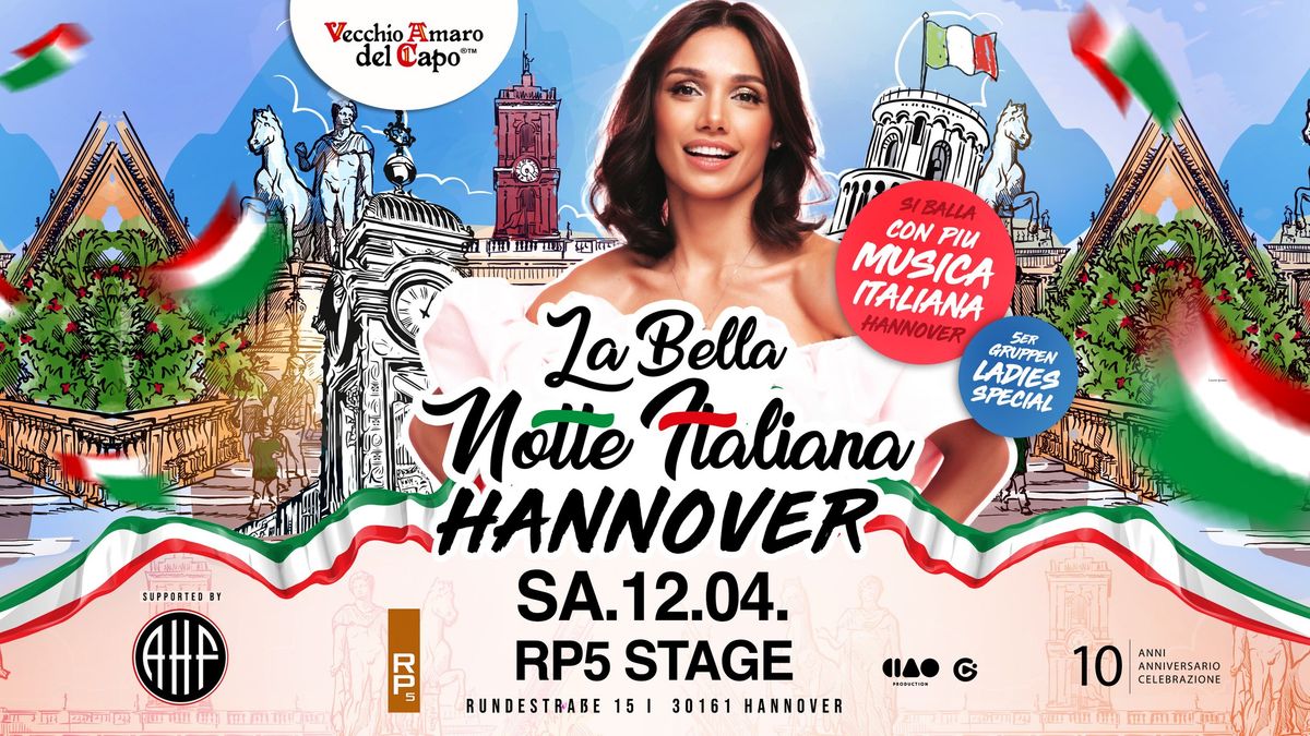 La Bella Notte Italiana \u2022 12.04. \u2022 Hannover