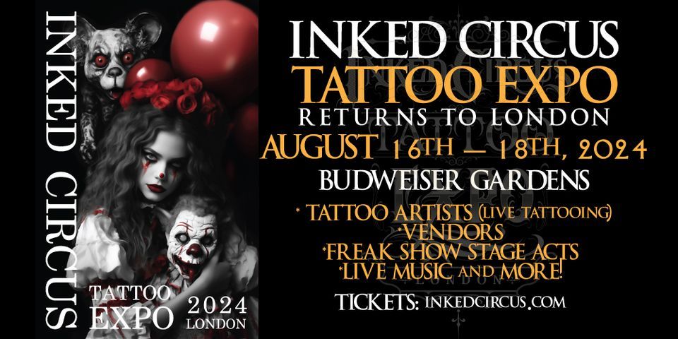 Inked Circus Tattoo Expo - London