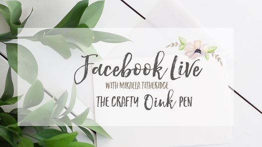 Papercrafting Live with Mikaela