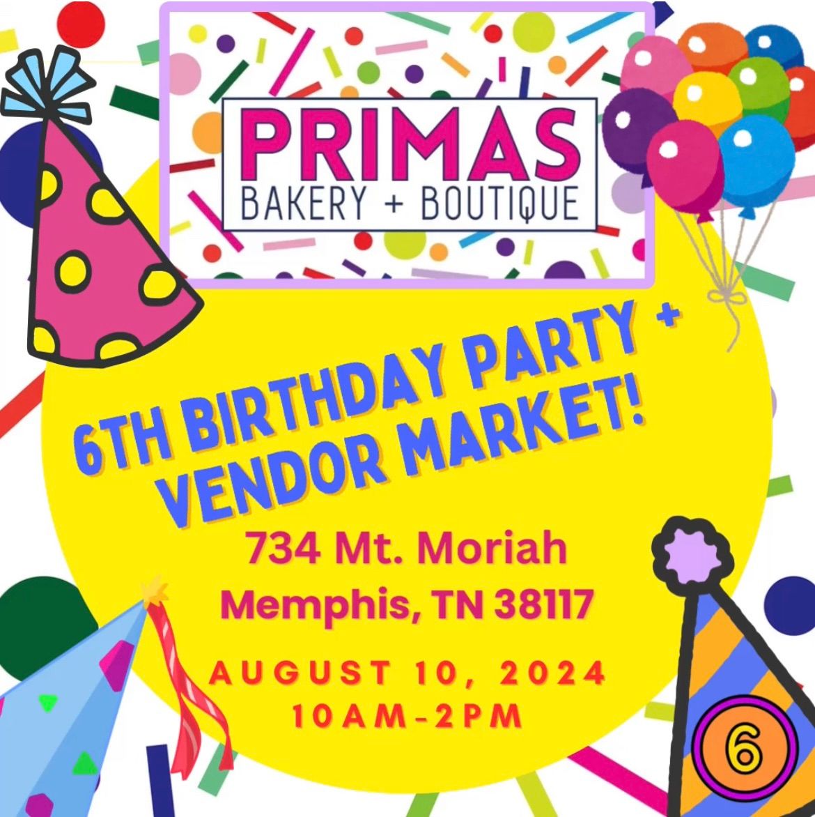 6th Birthday Party + Vendor Market!