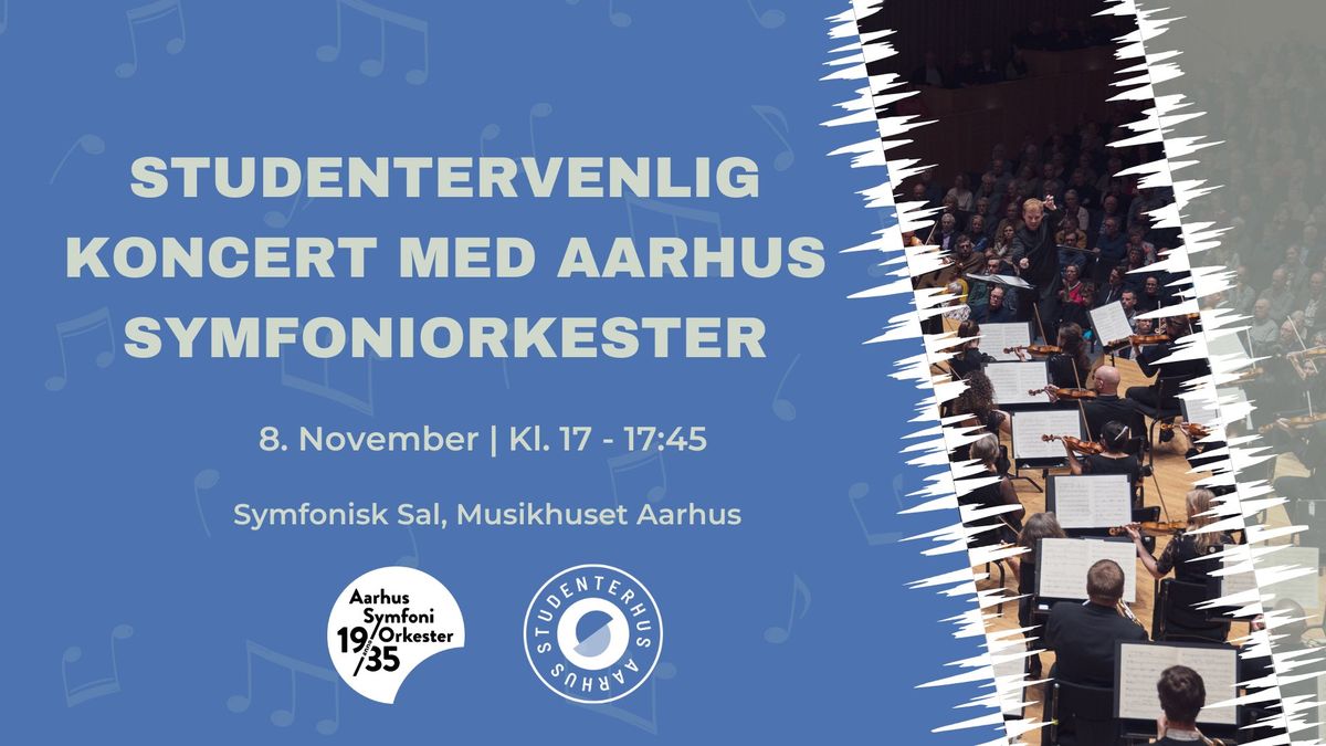 Studentervenlig koncert med Aarhus Symfoniorkester 