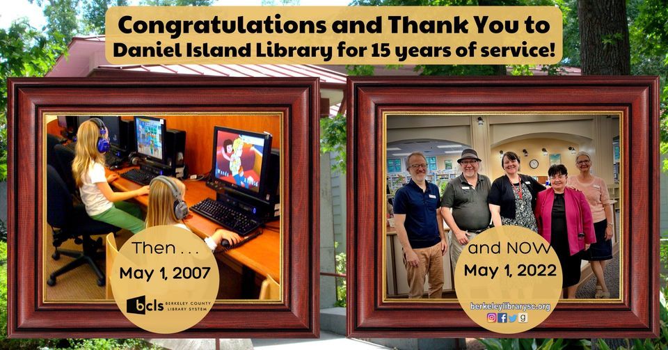 15th Anniversary Celebration of Daniel Island Library