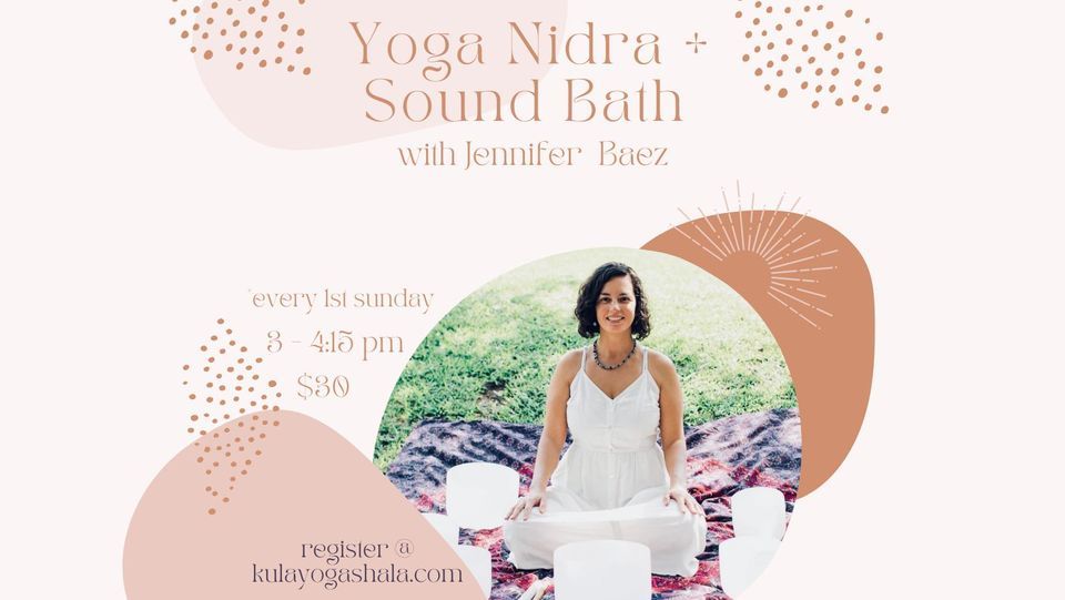 Yoga Nidra + Sound Bath with Jennifer Baez