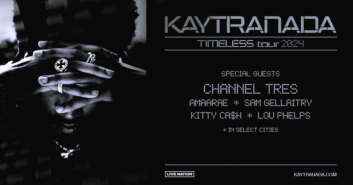 KAYTRANADA - TIMELESS Tour