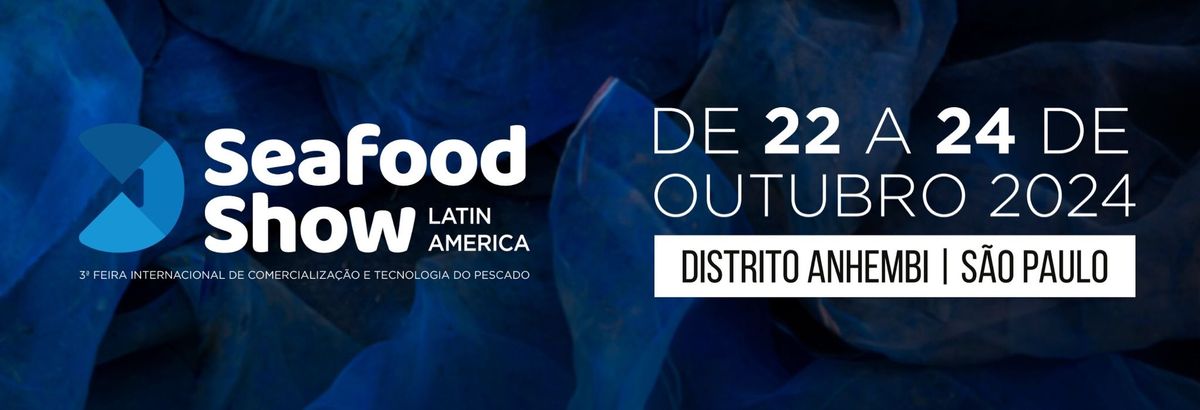 Seafood Show Latin America 2024