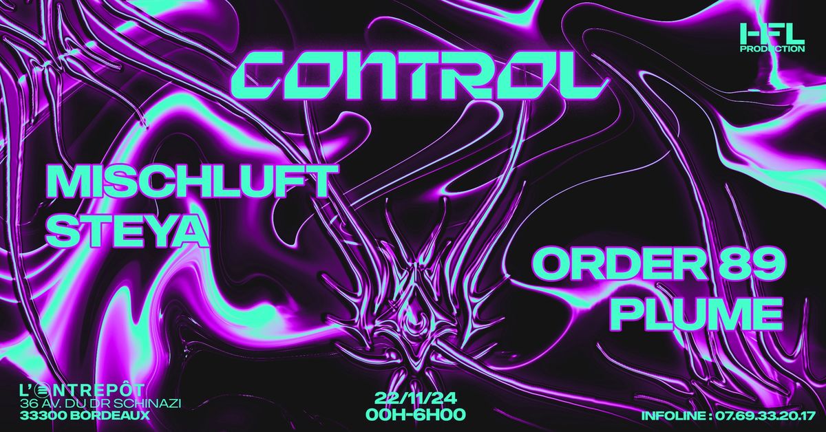 CONTROL W\/ MISCHLUFT, STEYA, ORDER89, PLUME