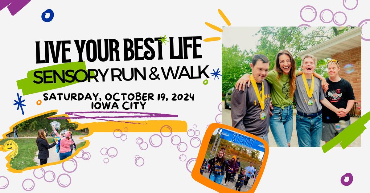 Live Your Best Life Sensory Run & Walk