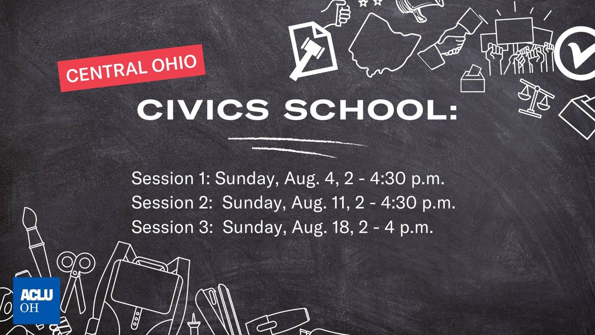 Central Ohio: Civic Schools Session 1
