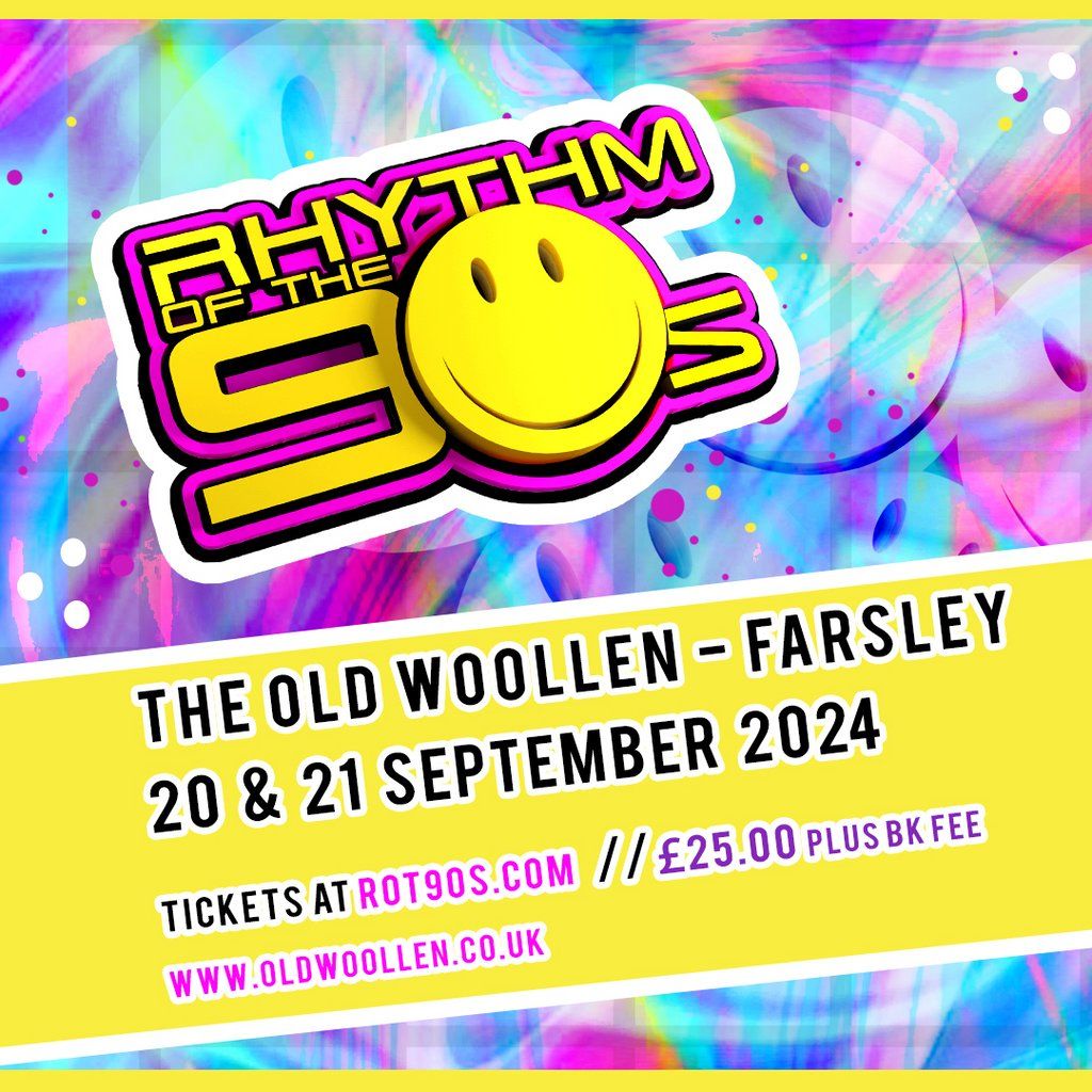 SOLD OUT - Rhythm of the 90s - Live at The Old Woollen