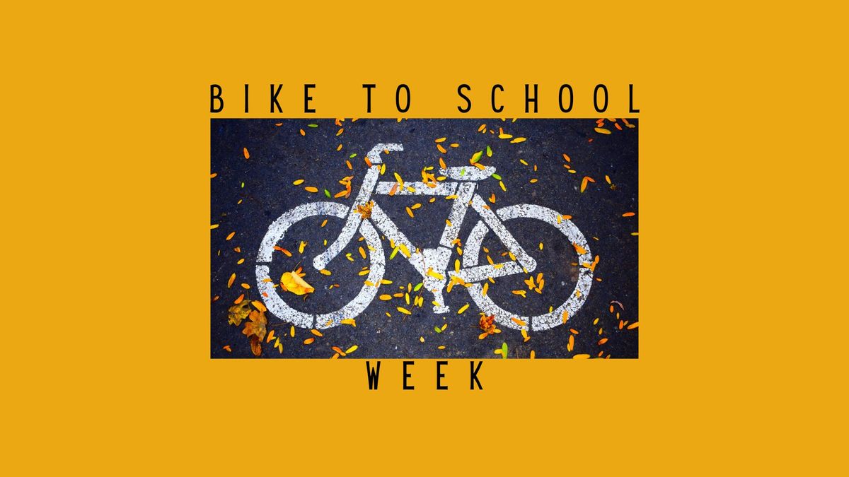 Bike to School Week