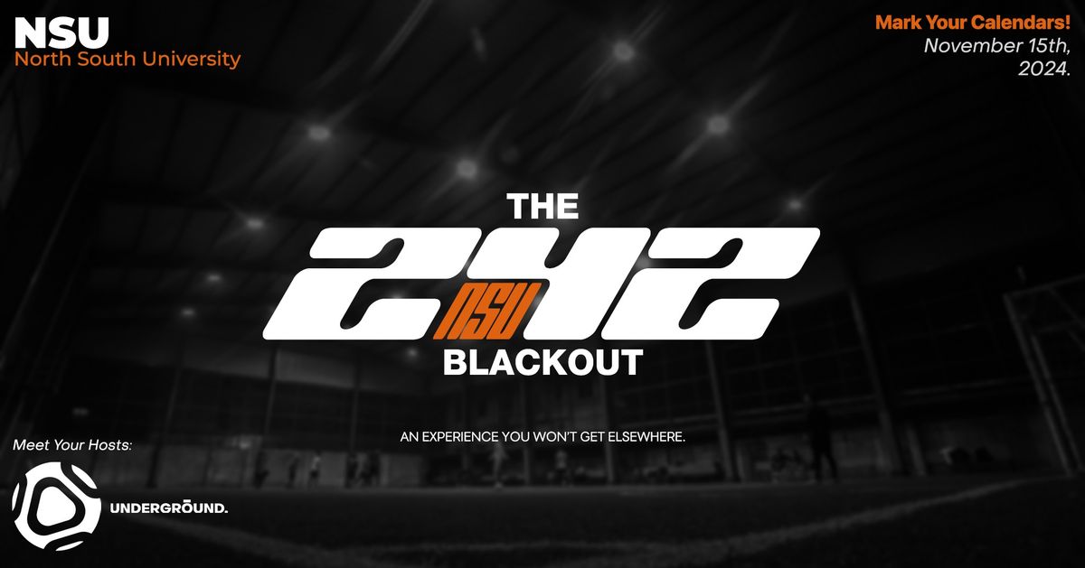 The 242 Blackout by UNDERGROUND