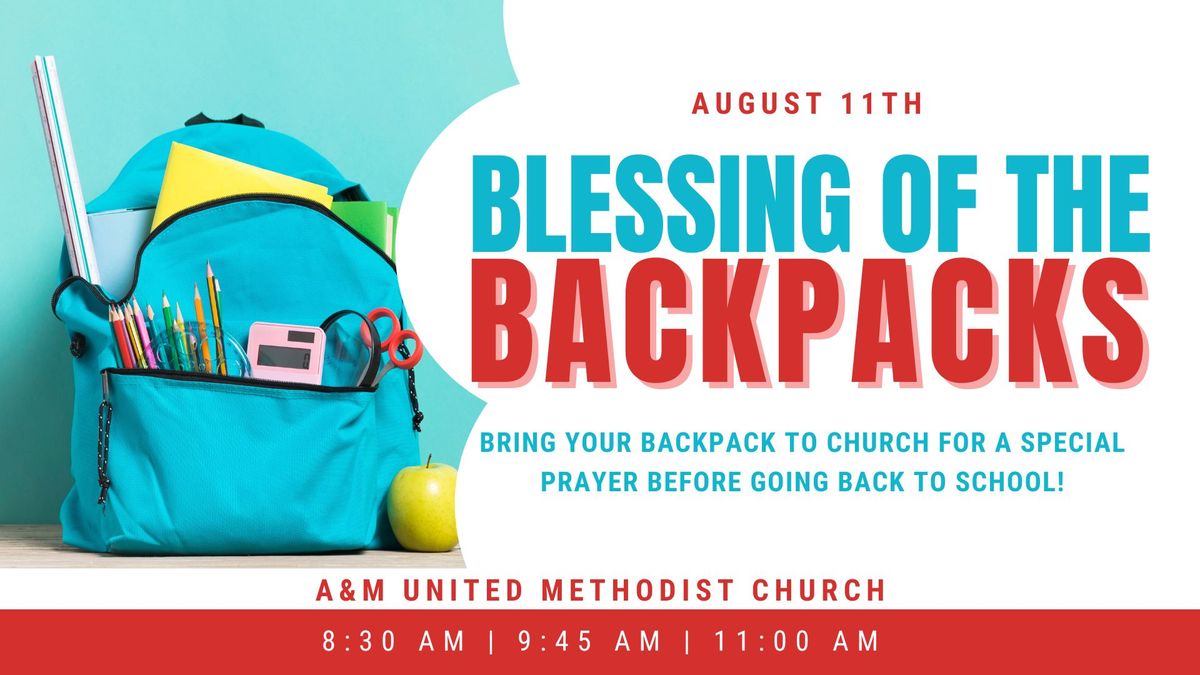 Blessing of the Backpacks