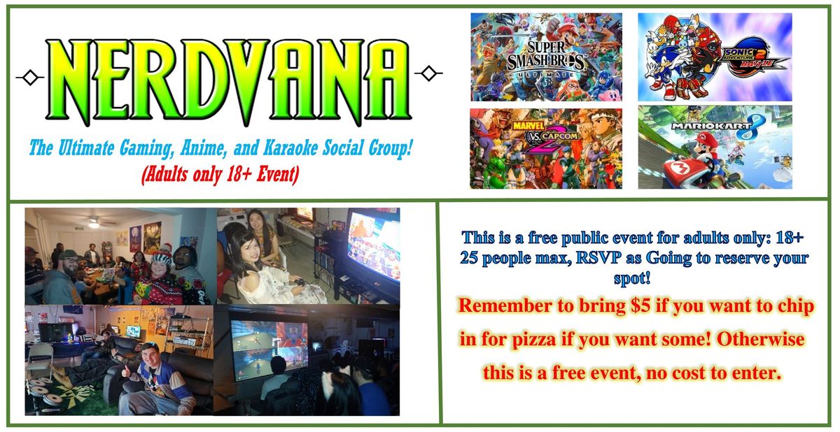 Nerdvana-  January- Main event -Adults only 18+group-(Wilmington, DE)