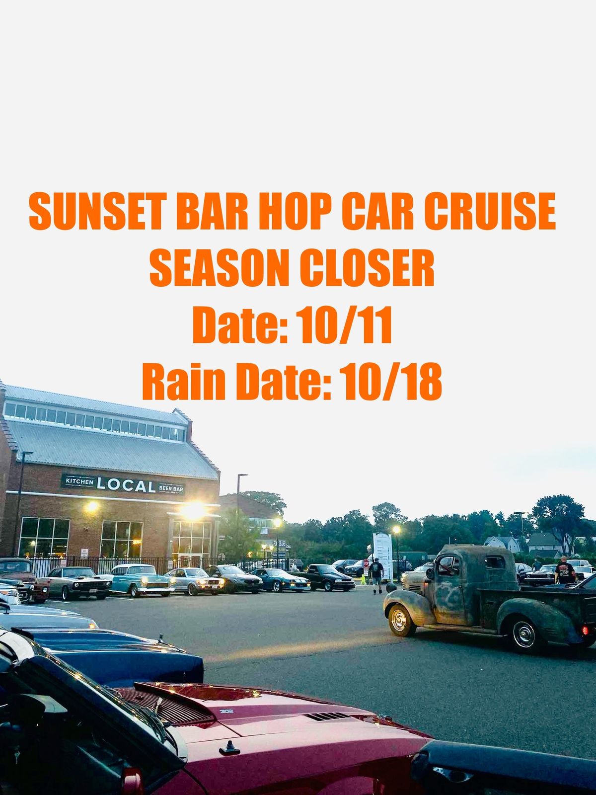 Sunset Bar Hop Car Cruise Season Closer