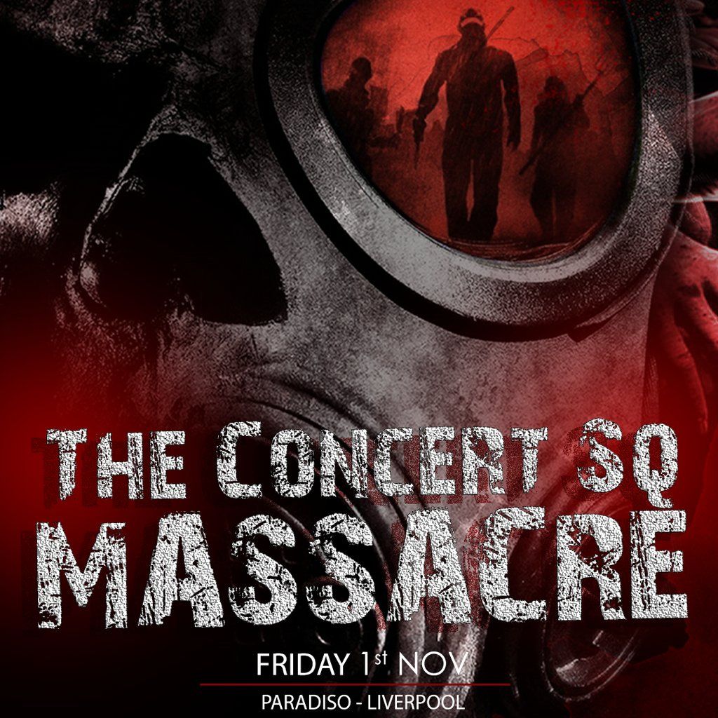 The Concert Square Massacre @ Paradiso Halloween Friday