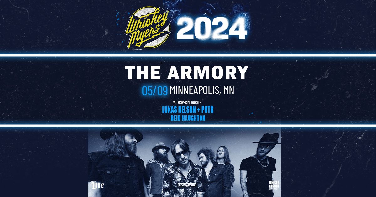 Whiskey Myers 2024 - LIVE at The Armory