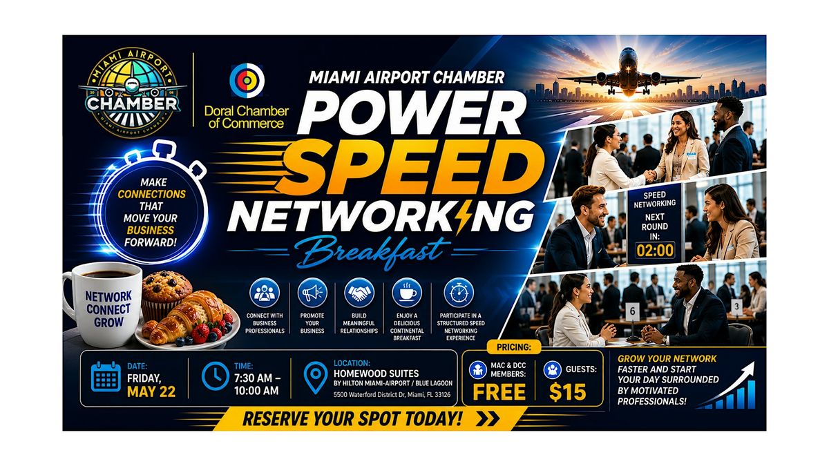 Miami Airport Chamber Power Speed Networking Breakfast \u2013 May 22
