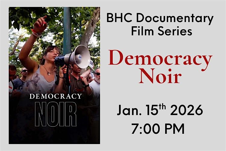 Documentary Film Series: Democracy Noir