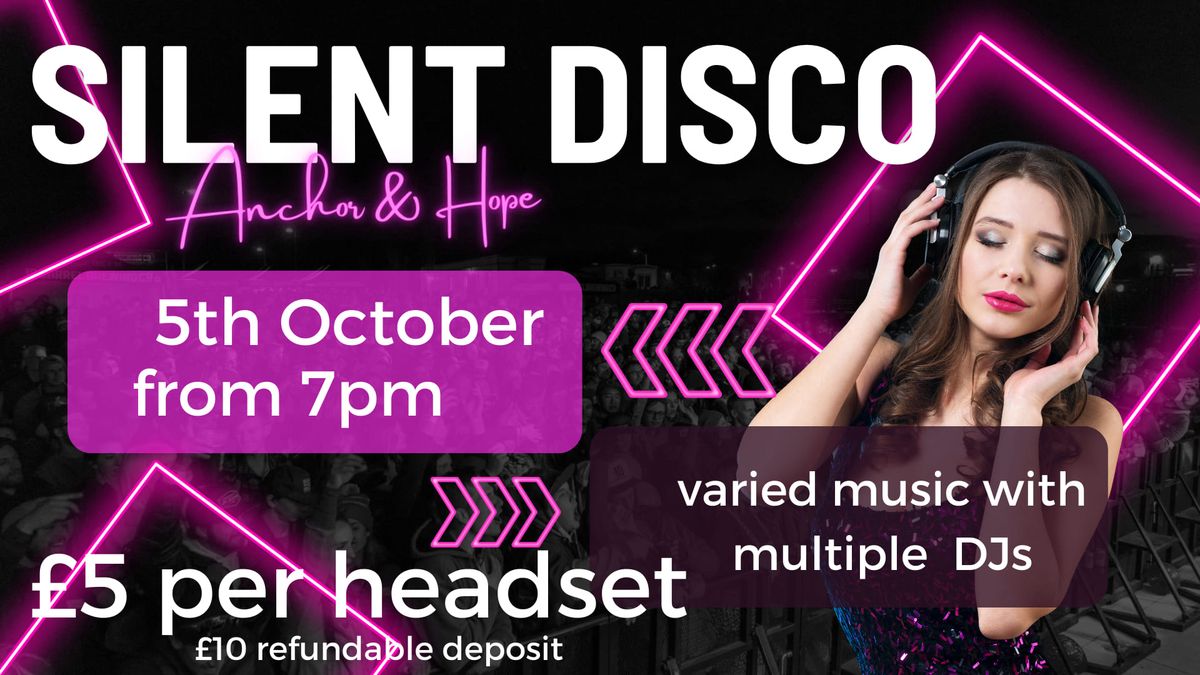 Silent Disco Night at Anchor & Hope