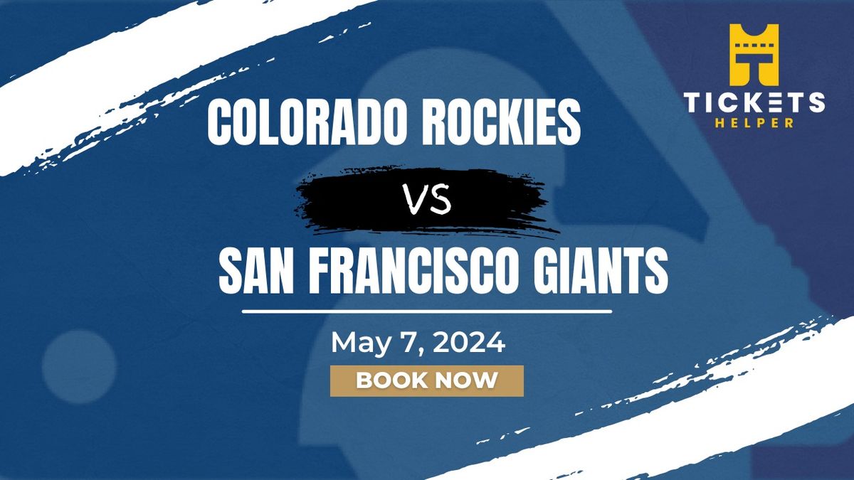 Colorado Rockies vs. San Francisco Giants