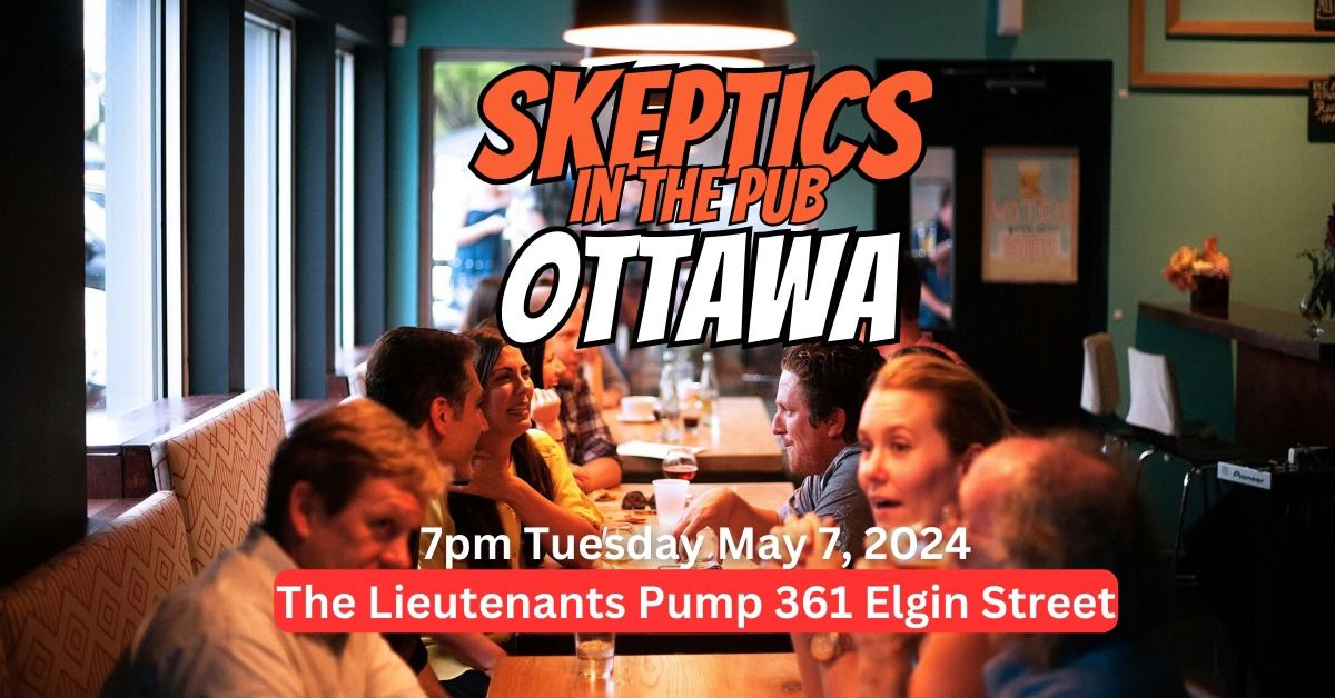 Skeptics in the Pub: Ottawa