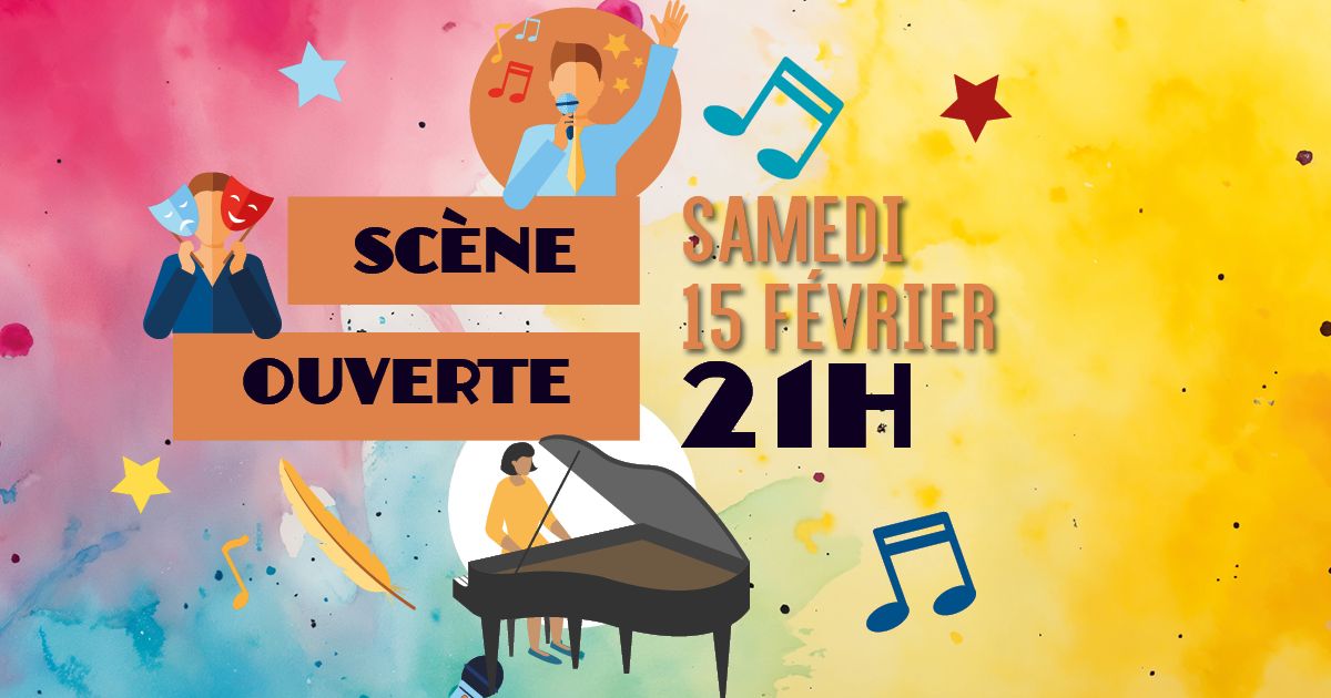 Sc\u00e8ne Ouverte - Open Mic - La grande poste - Bordeaux