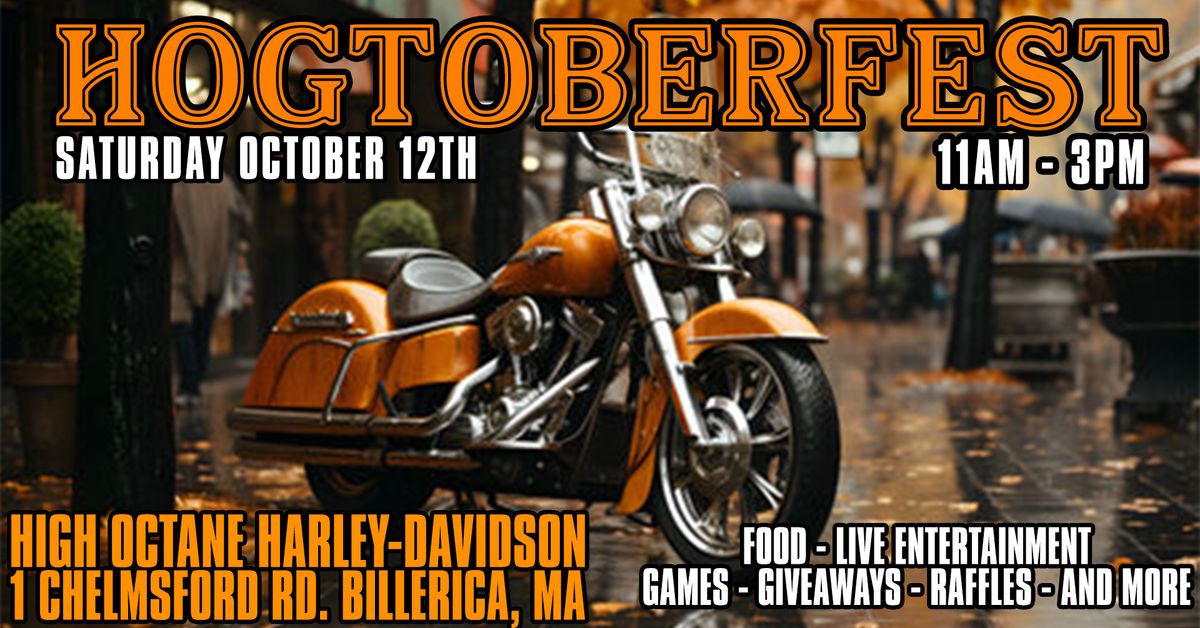 \ud83c\udf83 HOGTOBERFEST \ud83c\udfcd\ufe0f | \ud83d\udccdHigh Octane Harley-Davidson [Billerica, MA]