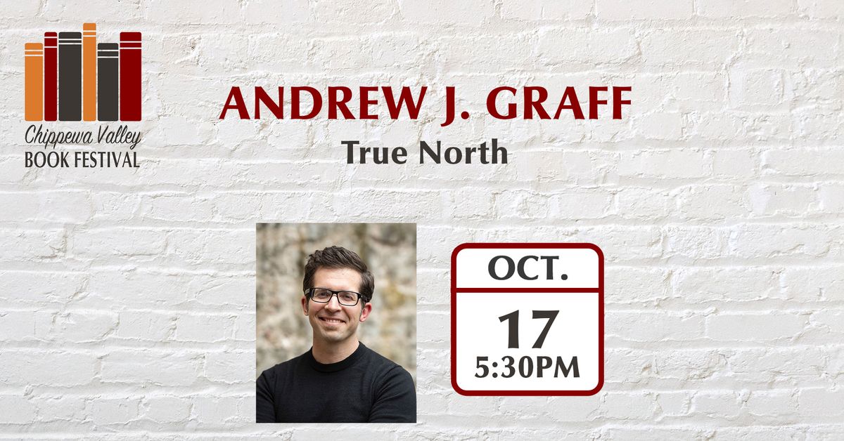 Andrew J. Graff: True North